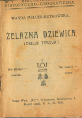 Okładka książki Żelazna dziewica (dzieje tortur) Wanda Melcer