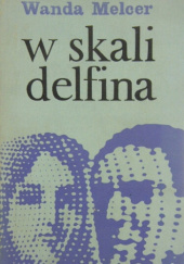 Okładka książki W skali delfina Wanda Melcer
