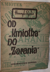 Okładka książki Od "Kmiotka" do "Zarania": Z historii prasy ludowej Henryk Syska