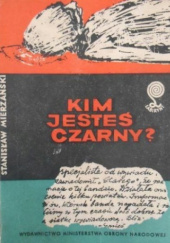 Okładka książki Kim jesteś Czarny? Stanisław Mierzeński