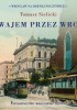 Okładka książki Tramwajem przez Wrocław Tomasz Sielicki