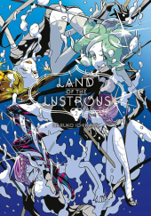 Okładka książki Land of the Lustrous: Tom 2 Haruko Ichikawa