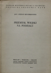 Okładka książki Przemysł wiejski na Podhalu Jan Reychman, Stefan Reychman