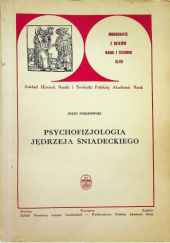 Psychofizjologia Jędrzeja Śniadeckiego