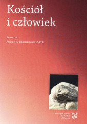 Okładka książki Kościół i człowiek Andrzej Napiórkowski OSPPE