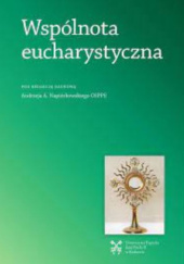 Okładka książki Wspólnota eucharystyczna Andrzej Napiórkowski OSPPE