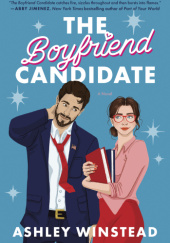 Okładka książki The Boyfriend Candidate Ashley Winstead