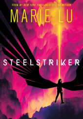 Okładka książki Steelstriker Marie Lu