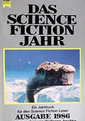 Okładka książki Das Science Fiction Jahr. Ausgabe 1986 praca zbiorowa