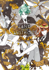 Okładka książki Land of the Lustrous: Tom 6 Haruko Ichikawa