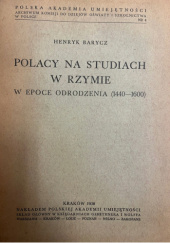 Okładka książki Polacy na studiach w Rzymie w epoce odrodzenia (1440-1600) Henryk Barycz