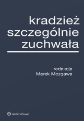 Okładka książki Kradzież szczególnie zuchwała Marek Mozgawa