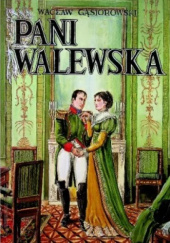Okładka książki Pani Walewska Wacław Gąsiorowski
