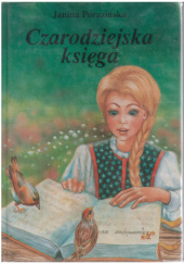 Okładka książki Czarodziejska księga Janina Porazińska