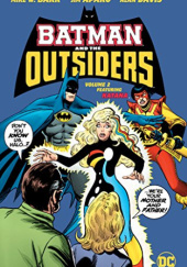 Okładka książki Batman and the Outsiders Vol. 2 Hardcover Mike W. Barr, Alan Davis