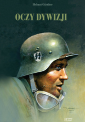 Okładka książki Oczy dywizji Helmut Günther