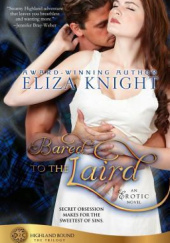 Okładka książki Bared To The Laird Eliza Knight