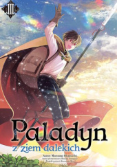 Okładka książki Paladyn z ziem dalekich tom 3 Kanata Yanagino