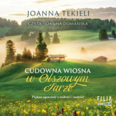 Okładka książki Cudowna wiosna w Olszowym Jarze Joanna Tekieli
