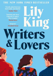 Okładka książki Writers & Lovers Lily King