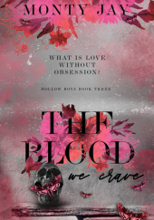 The Blood We Crave cz.1