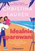 Okładka książki Idealnie sparowani Christina Lauren