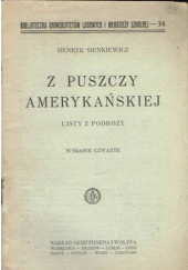 Okładka książki Z puszczy Amerykańskiej. List z Podróży Henryk Sienkiewicz