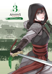 Okładka książki Assassins Creed. Miecz Shao Jun. Chiny. Tom 3 Minoji Kurata