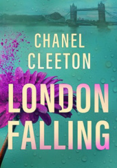 Okładka książki London Falling Chanel Cleeton