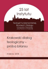 Okładka książki Krakowski dialog teologiczny - próba bilansu Łukasz Kamykowski