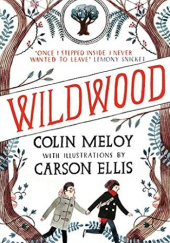 Okładka książki Wildwood Ellis Carson, Colin Meloy