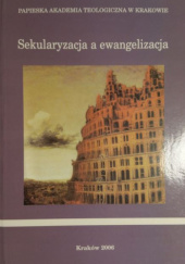 Okładka książki Sekularyzacja a ewangelizacja Łukasz Kamykowski
