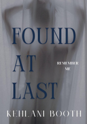 Okładka książki Found At Last Kehlani Booth