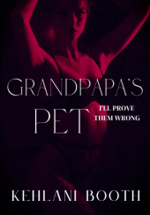 Okładka książki GrandPapa’s Pet Kehlani Booth