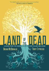 Okładka książki Land of the Dead Toby Cypress, Brian McDonald