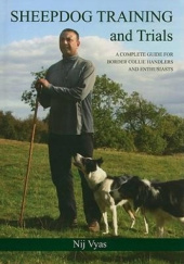 Okładka książki Sheepdog Training and Trials Nij Vyas