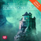Okładka książki Szmaragdowy sztorm autorstwa Michael James Sullivan