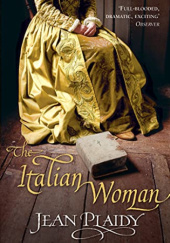 Okładka książki The Italian Woman Jean Plaidy