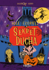 Okładka książki Sekret ducha Max Czornyj