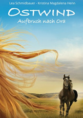 Okładka książki Aufbruch nach Ora Kristina Magdalena Henn, Lea Schmidbauer