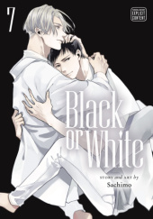Okładka książki Black or White, Vol. 7 Sachimo