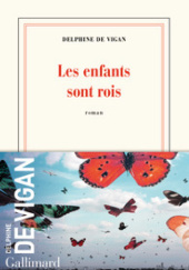 Okładka książki Les enfants sont rois Delphine de Vigan