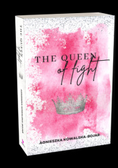 Okładka książki The queen of fight Agnieszka Kowalska-Bojar