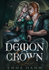 Okładka książki The Demon Crown Emma Hamm