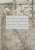 Okładka książki The Glass Slipper and Other Stories Shōtarō Yasuoka