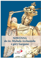 Okładka książki Nowenna do św. Michała Archanioła z góry Gargano praca zbiorowa