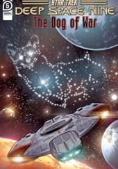 Okładka książki Star Trek: Deep Space Nine - The Dog of War #5 Mike Chen