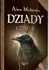 Okładka książki Dziady cz. II Adam Mickiewicz