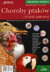 Okładka książki Choroby ptaków - ptasie zdrowie Andrzej Kruszewicz