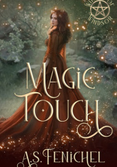 Okładka książki Magic Touch A.S. Fenichel